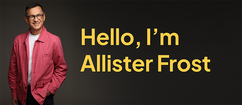 Hello, I'm Allister Frost