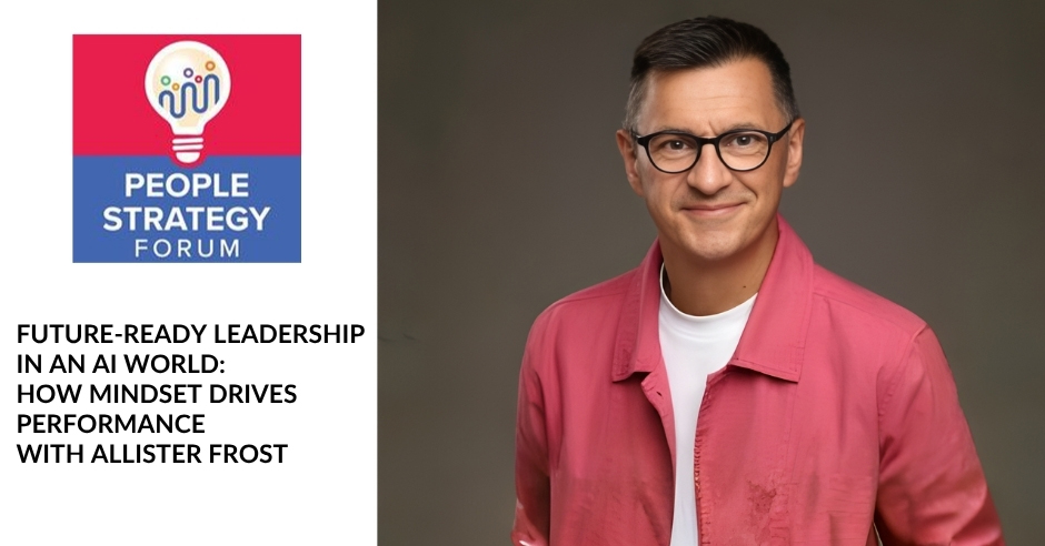 Allister Frost People Strategy Forum Podcast Guest Appearance